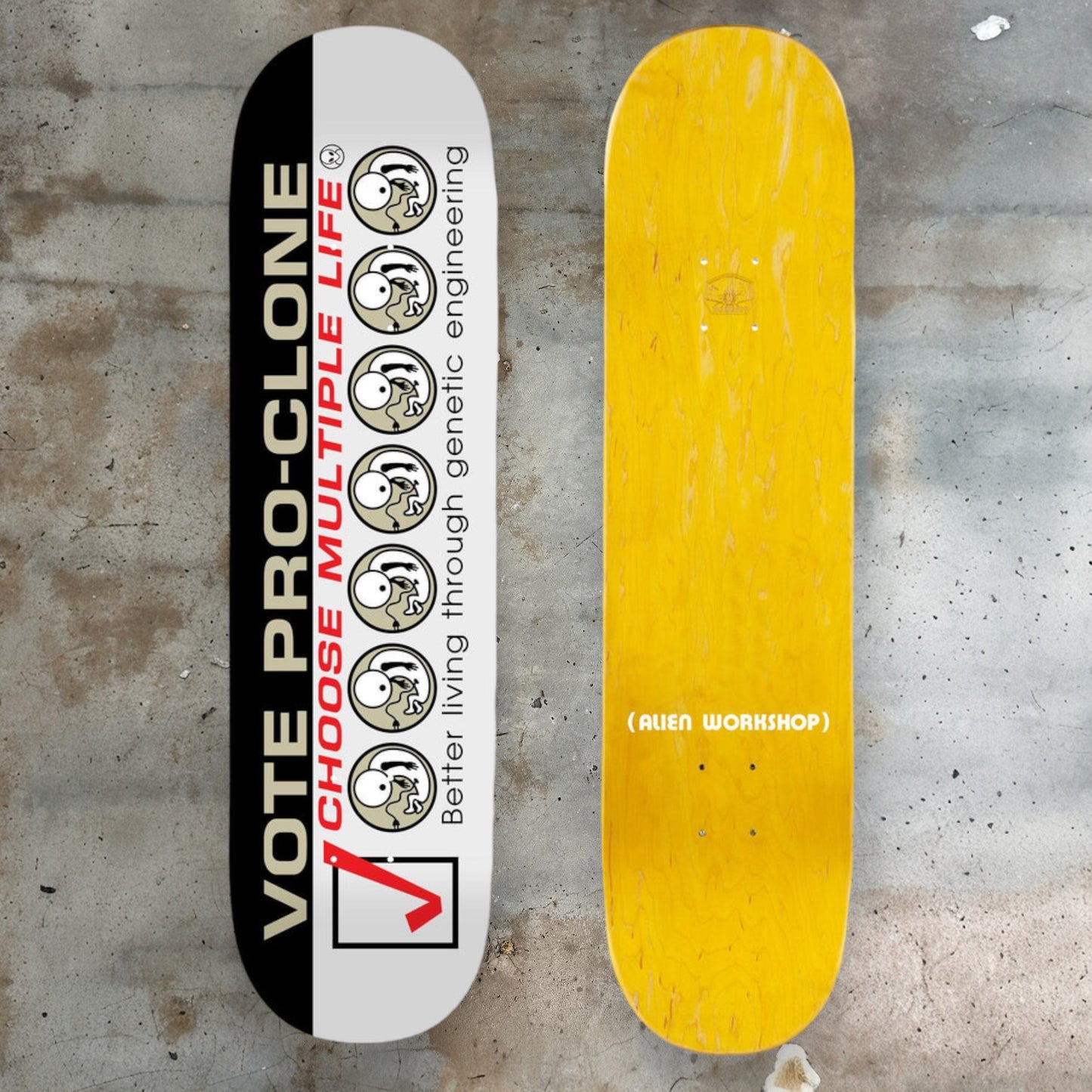 Alien Workshop Vote Pro-Clone Board